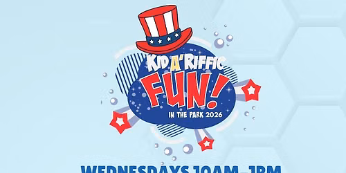 Kid A'Riffic Fun in the Park - 250th Celebration on Hill Ave