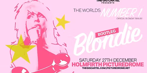 Bootleg Blondie \/\/ Holmfirth Picturedrome