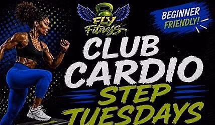 Fly Fitness presents CLUB CARDIO STEP