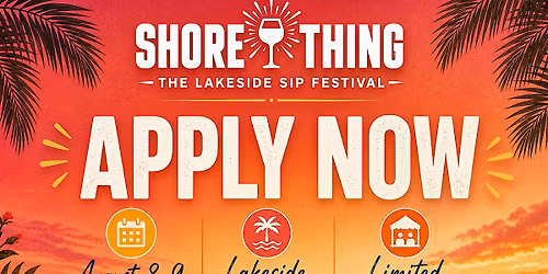 Shore Thing: Lakeside Sip Festival
