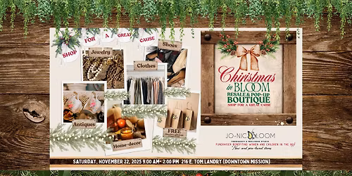 CHRISTMAS in BLOOM- Resale & Pop-up Boutique