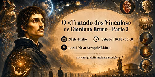 O \u00abTratado dos V\u00ednculos\u00bb de Giordano Bruno \u2013 Parte 2