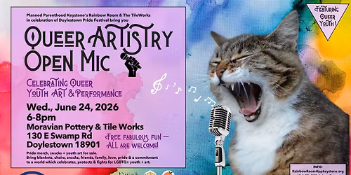 Rainbow Room\u2019s Queer Artistry Open Mic Night || Doylestown Pride Festival