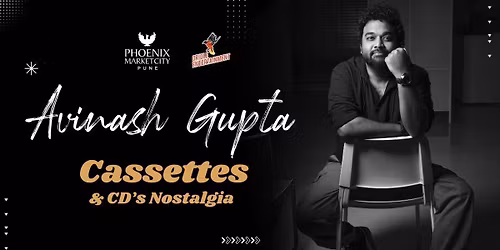 Cassettes and CDs Nostalgia Ft. Avinash Gupta