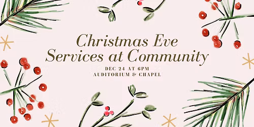 Christmas Eve at Community