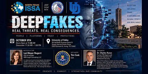 NTXISSA Lunch & Learn: Deepfakes (Joint Infragard Event)