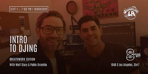 Intro To Djing with Wolf Story & Pablo Orrantia