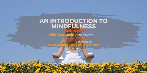 3-Week Introduction to Mindfulness: Bonnybridge