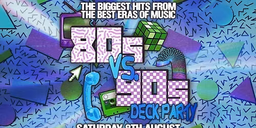 DOCKSIDE SESSIONS: 80s vs 90s Deck Party