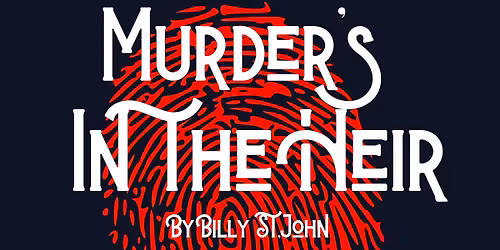 Murder\u2019s in the Heir