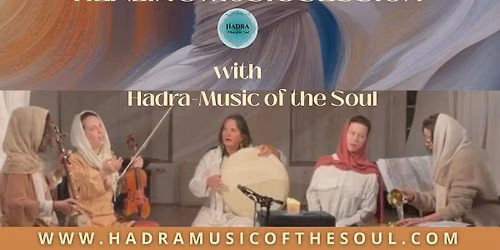 Healing Music Session by \u201aHadra - Music of the Soul\u2018 (in House of Peace)
