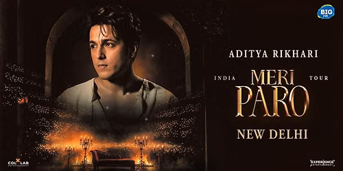 Aditya Rikhari's Meri Paro India Tour - Delhi