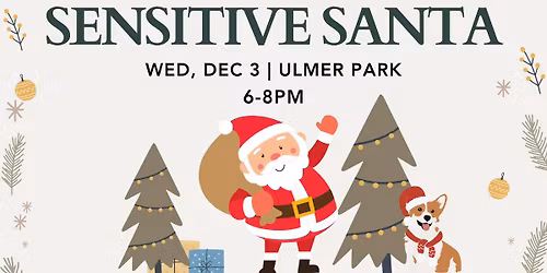 Sensitive Santa (Sensory-Friendly)