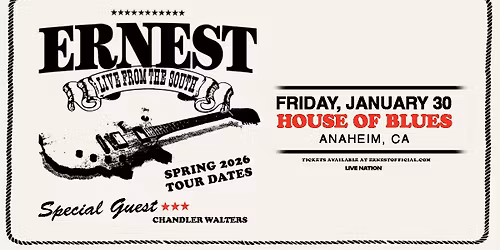 ERNEST: LIVE FROM THE SOUTH TOUR