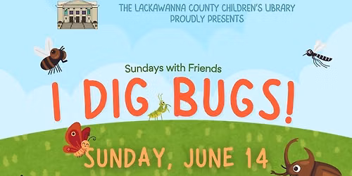 Sundays with Friends: I Dig Bugs with Ryan the BugMan