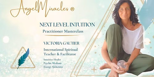 Angel Miracles\u00ae UK | Next Level Intuition | Edinburgh