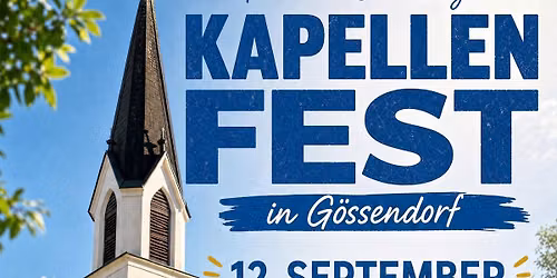Kapellenfest der Kapellengemeinschaft G\u00f6ssendorf 2026