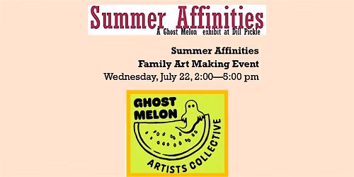 Family Crafting Afternoon with Ghost Melon Collective!