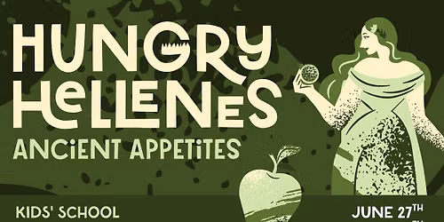 Hungry Hellenes: Ancient Appetites