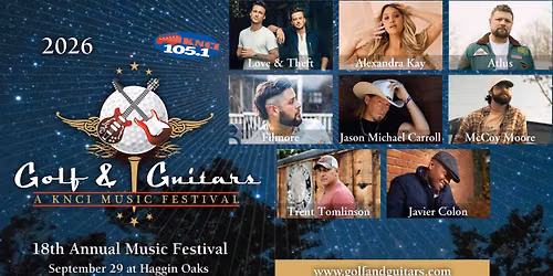 The 18th Annual 105.1 KNCI Golf & Guitars Music Festival  — 3645 Fulton Ave, Sacramento, CA, United States, California 95821