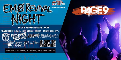 EMO REVIVAL NIGHT: HOT SPRINGS, AR w\/ Page 9