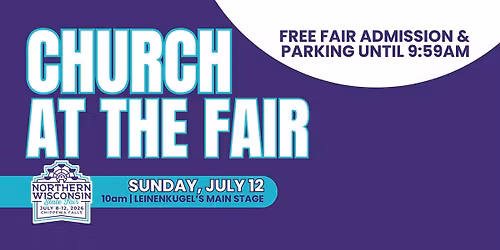 Church at the Fair at the Northern Wisconsin State Fair