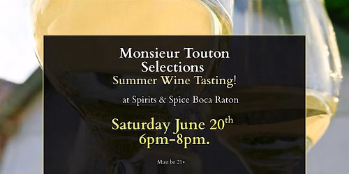 June Wine Tasting with Monsieur Touton Selection - Boca