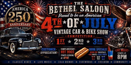 4th of July at The Bethel Saloon
