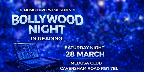 BOLLYWOOD NIGHT IN READING