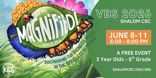 Magnified VBS at Shalom CRC