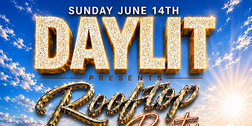Day Lit Rooftop Party :Ft DJ SHUTAH