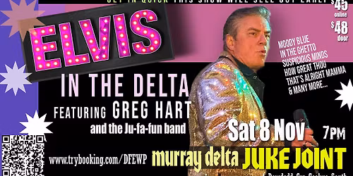 Elvis in the Delta - Featuring Greg Hart