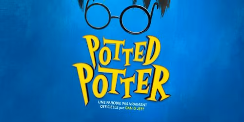 Potted Potter, une parodie pas vraiment officielle par Dan & Jeff