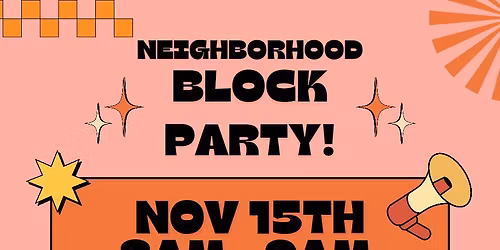 Neighborhood Block Party