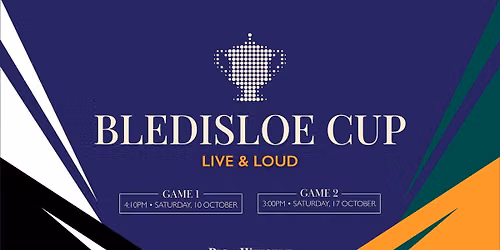 Bledisloe Cup | Live & Loud