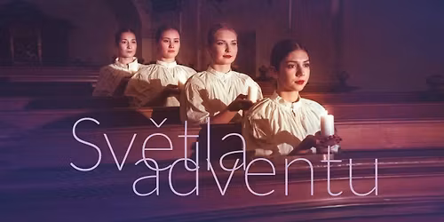 Sv\u011btla adventu 27. 12. 2025 v 17:00