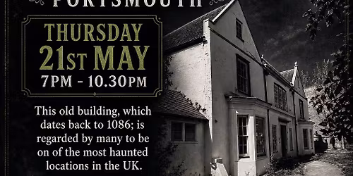 ParaSpirit Ghost Hunt at Wymering Manor, Portsmouth