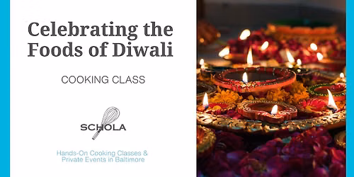 Celebrating the foods of Diwali!