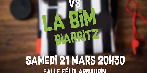 Match d'impro : Keskonf\u00e9 VS La BIM (Biarritz)