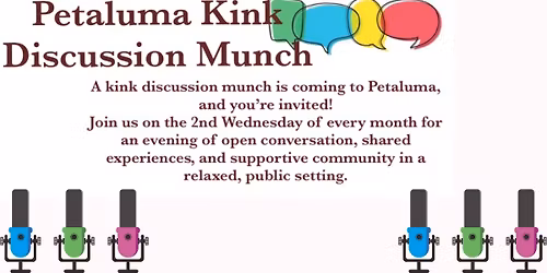 Petaluma Kink Discussion Munch