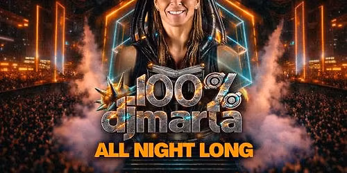 100% Dj Marta (All Night Long)