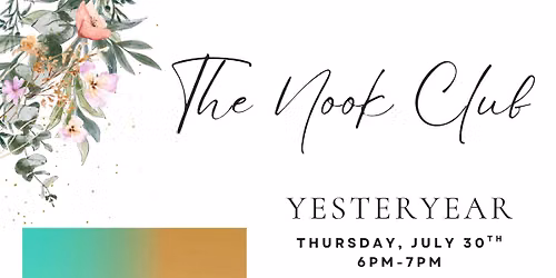 Nook Club - Yesteryear