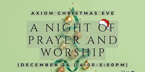 Christmas Eve Prayer & Worship