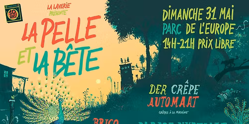 Programme Intensif \/ LaLaverie - 10 ANS #3 \/\/ LA PELLE ET LA B\u00caTE
