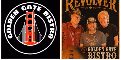 Revolver @ Golden Gate Bistro (Novato)