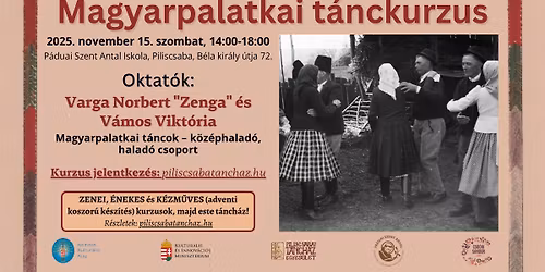 Magyarpalatkai t\u00e1nckurzus Piliscsab\u00e1n \ud83d\udc83\ud83d\udd7a