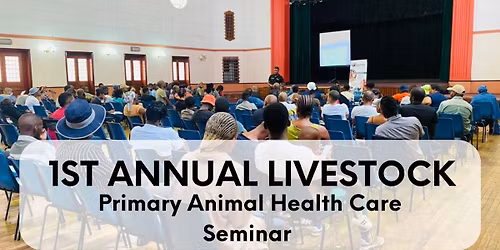 1st Annual Livestock Primary Animal Health Seminar 