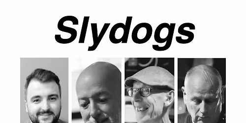 Slydogs - Live