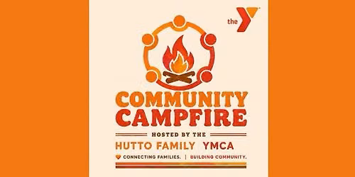 Community Campfire Hosted By The Hutto Family YMCA
