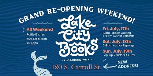 Lake City Books Grand Re-opening Weekend!
